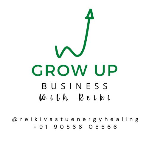 GROW UP BUSINESS with reiki